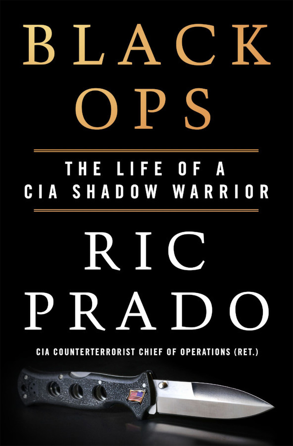 Shadow Warrior: Interview with Former CIA Paramilitary Officer Ric Prado