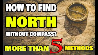 how to find north without a compass