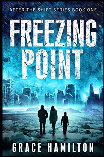 Freezing Point (After the Shift Series)